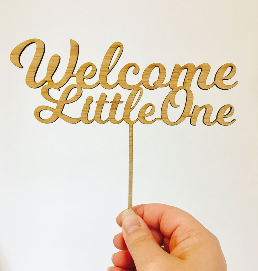 Welcome Little One Cake Topper