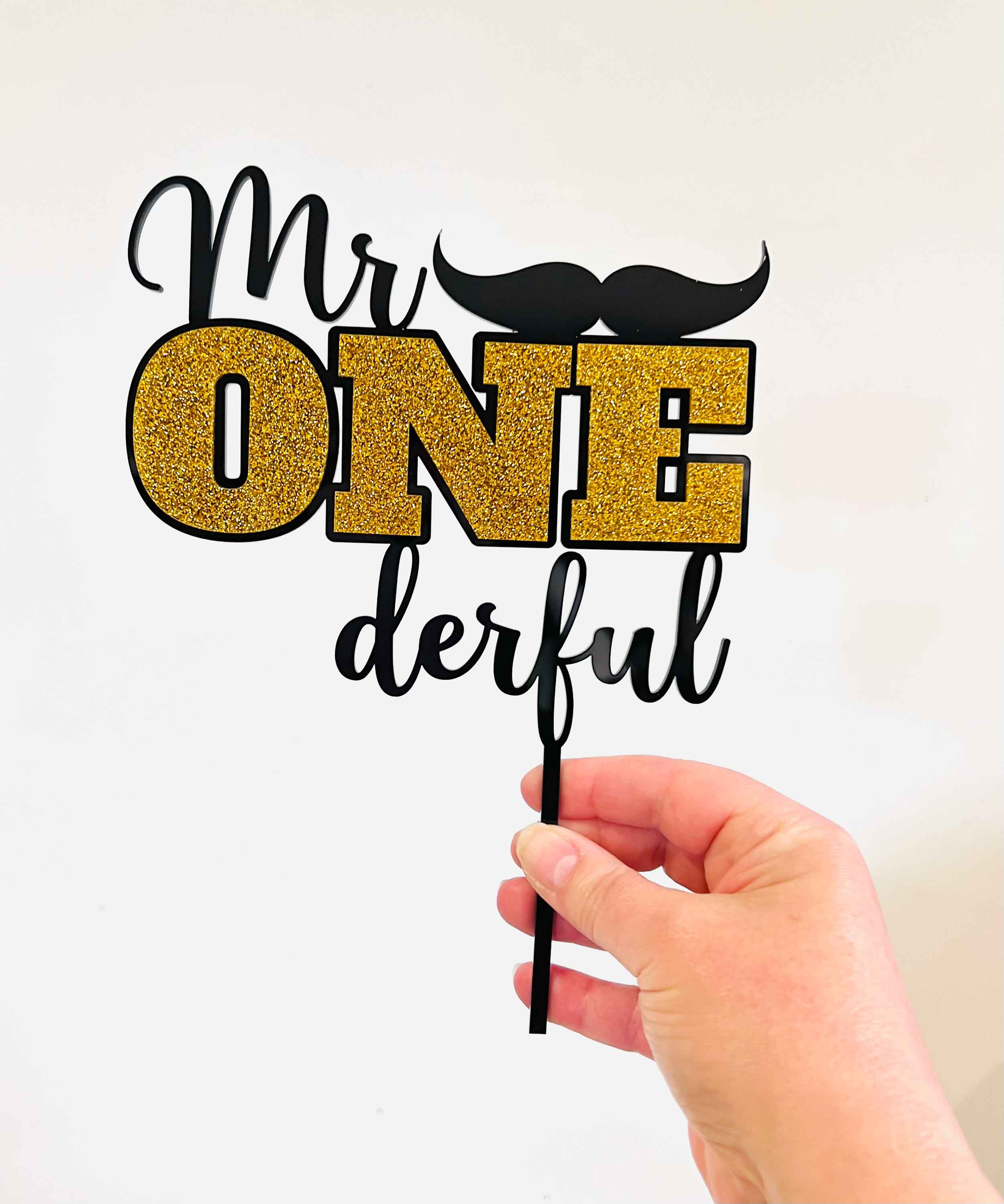 Mr ONEderful Cake Topper - First Birthday